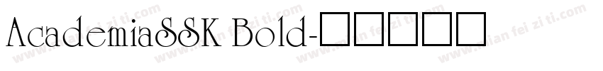 AcademiaSSK Bold字体转换